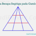 Teka teki berapa banyaknya segitiga pada gambar